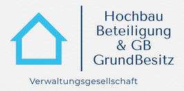 Hochbau & GrundBesitz Verwaltungsgesellschaft mbH